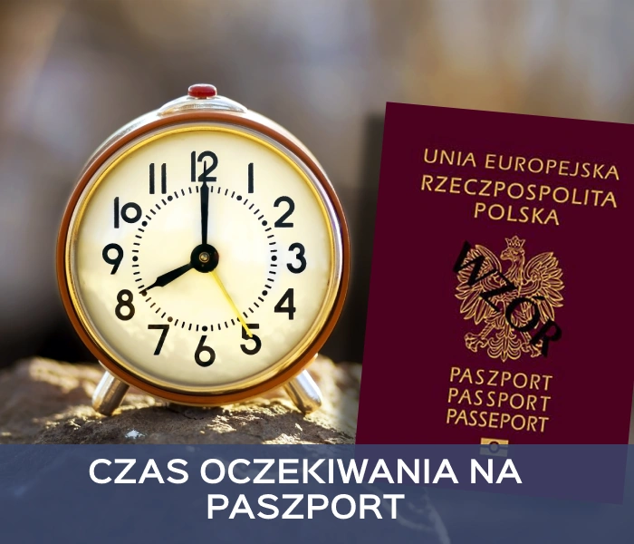 Czas oczekiwania na paszport